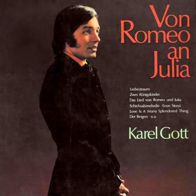 Karel Gott - Von Romeo an Julia