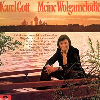 Karel Gott - Meine Wolgamelodie