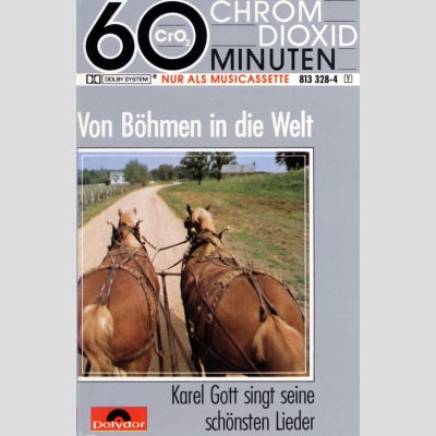 Karel Gott - Von Böhmen in die Welt