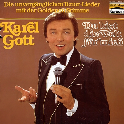 Karel Gott - Du bist die Welt für mich