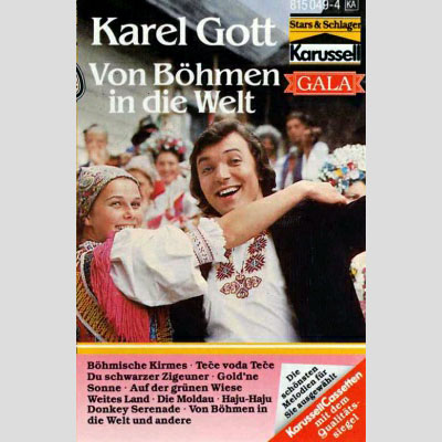Karel Gott - Von Böhmen in die Welt